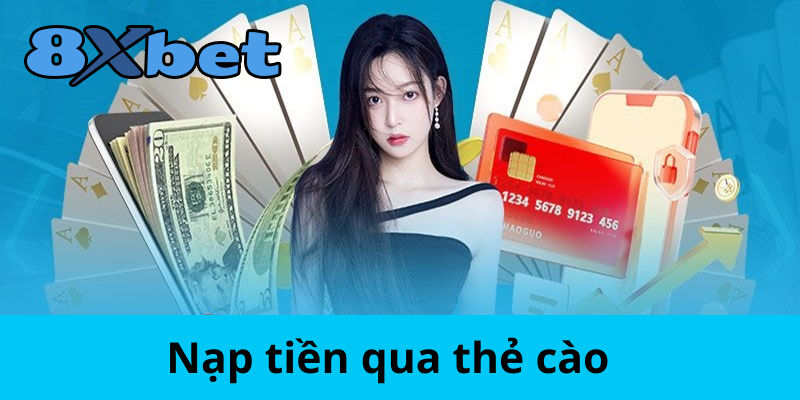 Nạp tiền 8xbet - Trải nghiệm ngay ưu đãi hấp dẫn từ nhà cái!